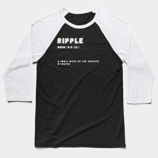 Word Ripple Baseball T-Shirt by Ralen11_